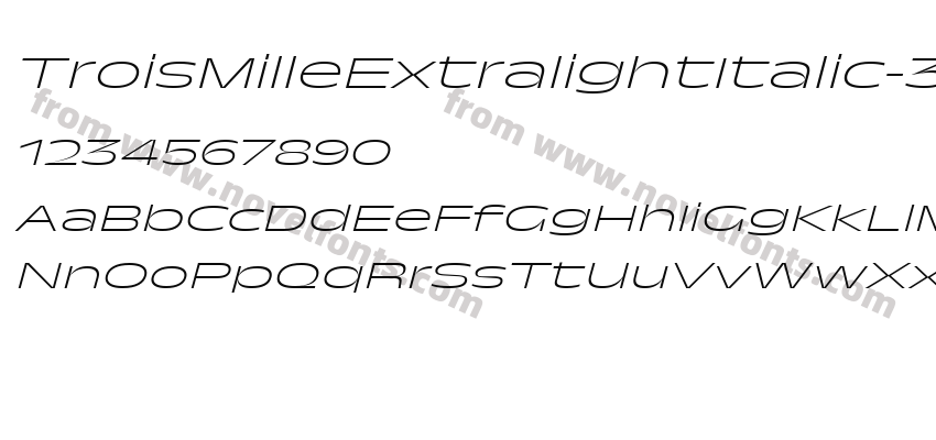 TroisMilleExtralightItalic-30Preview