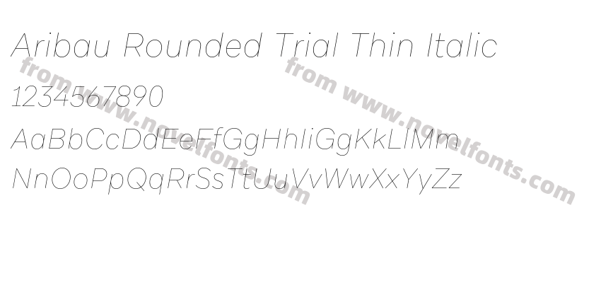 Aribau Rounded Trial Thin ItalicPreview