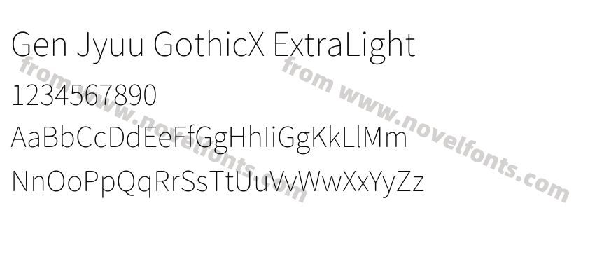 Gen Jyuu GothicX ExtraLightPreview