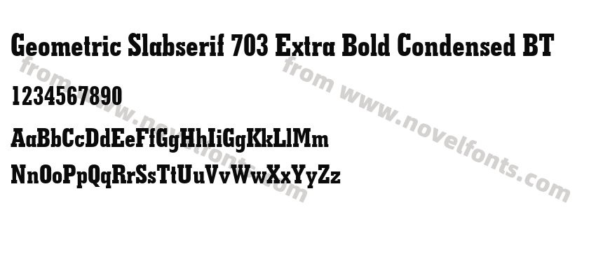 Geometric Slabserif 703 Extra Bold Condensed BTPreview