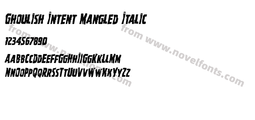 Ghoulish Intent Mangled ItalicPreview