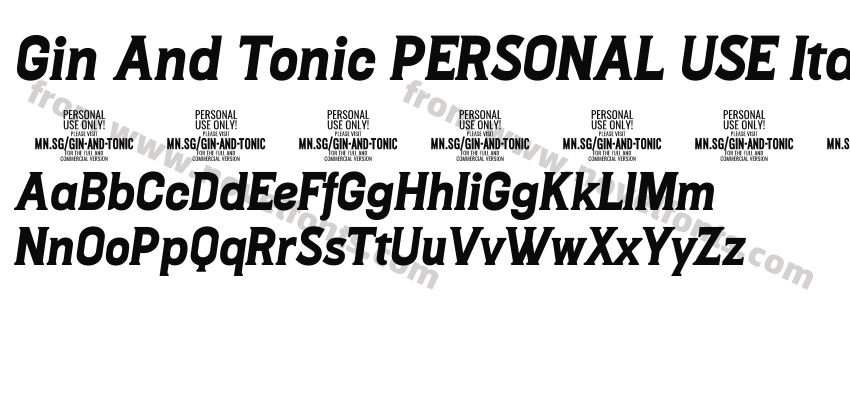 Gin And Tonic PERSONAL USE ItalicPreview