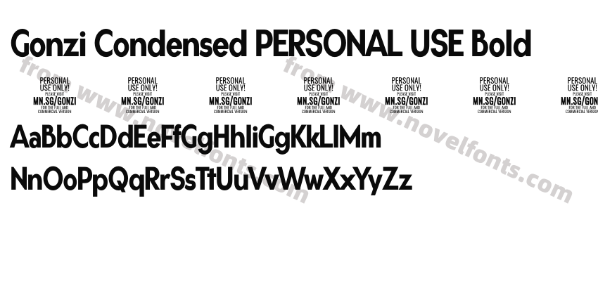 Gonzi Condensed PERSONAL USE BoldPreview