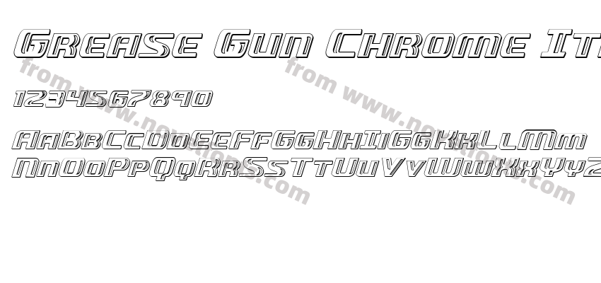 Grease Gun Chrome ItalicPreview