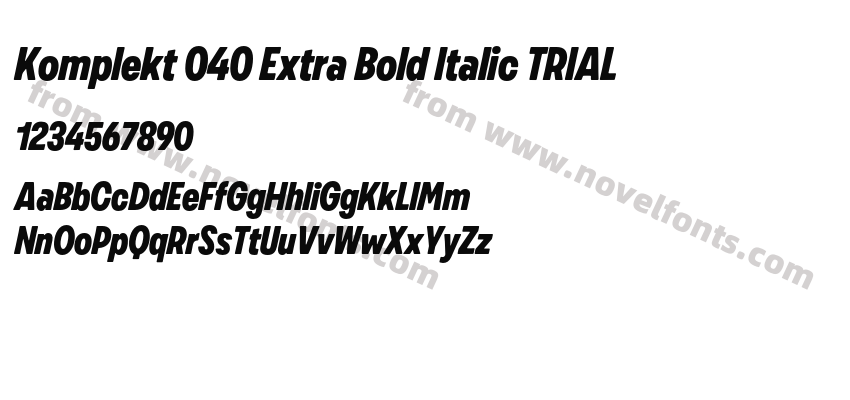 Komplekt 040 Extra Bold Italic TRIALPreview