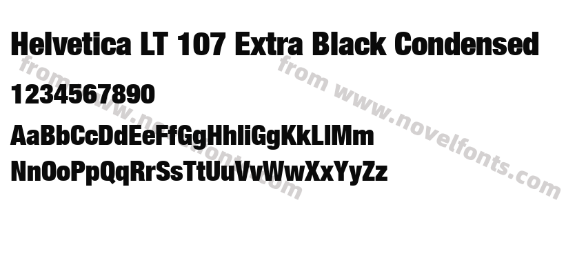 Helvetica LT 107 Extra Black CondensedPreview