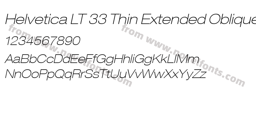 Helvetica LT 33 Thin Extended ObliquePreview