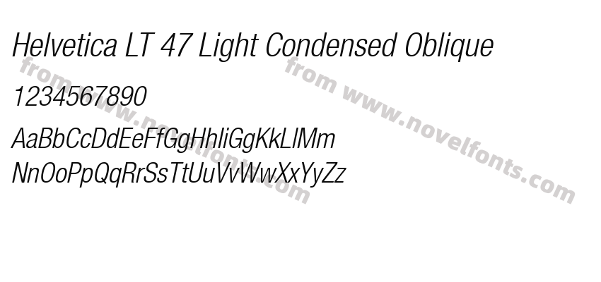 Helvetica LT 47 Light Condensed ObliquePreview