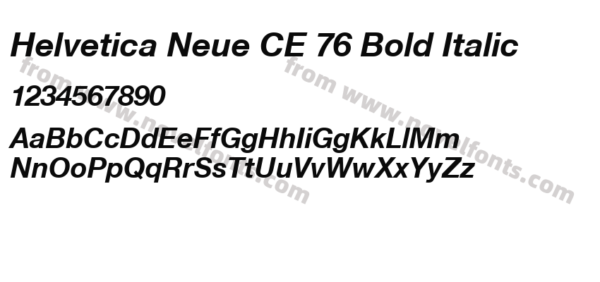 Helvetica Neue CE 76 Bold ItalicPreview