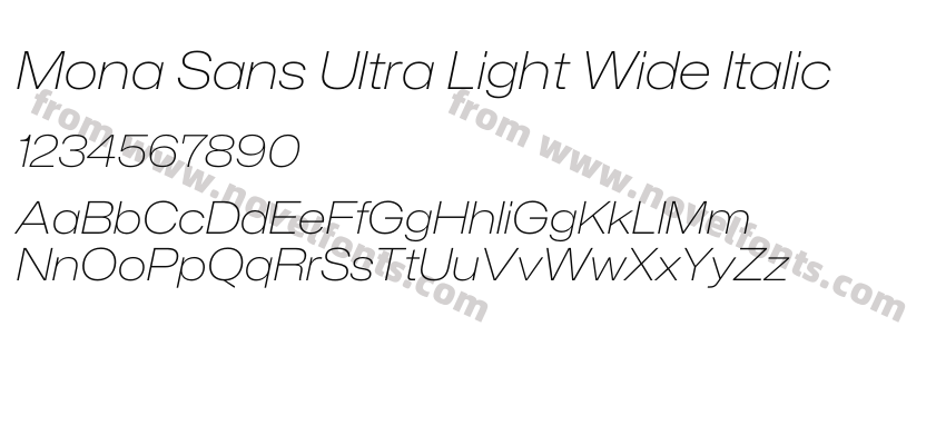 Mona Sans Ultra Light Wide ItalicPreview