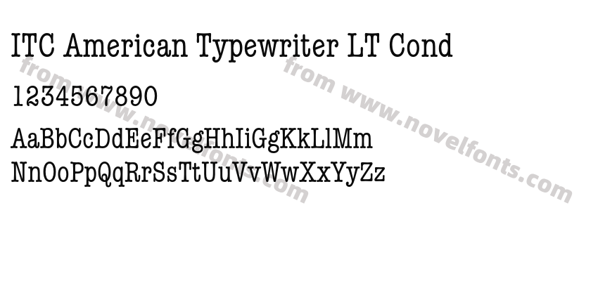 ITC American Typewriter LT CondPreview