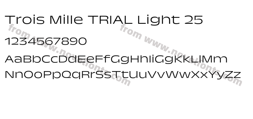 Trois Mille TRIAL Light 25Preview
