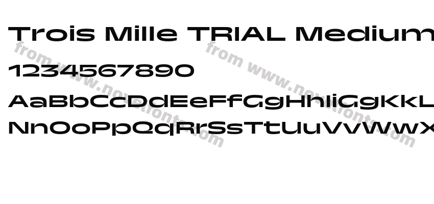 Trois Mille TRIAL Medium 30Preview