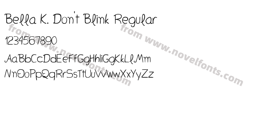 Bella K. Don't Blink RegularPreview