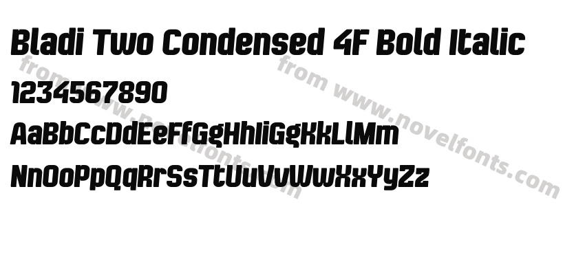 Bladi Two Condensed 4F Bold ItalicPreview