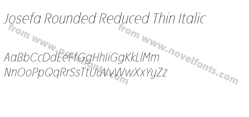 Josefa Rounded Reduced Thin ItalicPreview