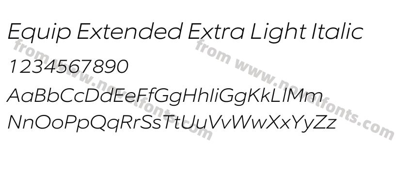 Equip Extended Extra Light ItalicPreview