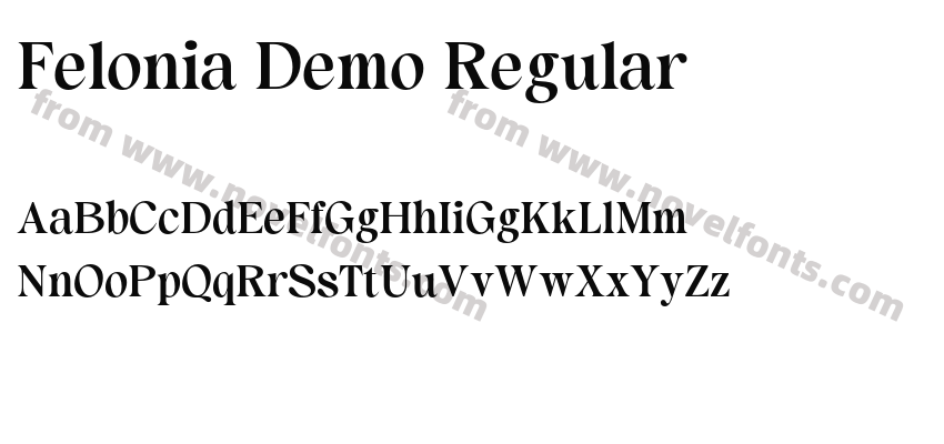 Felonia Demo RegularPreview