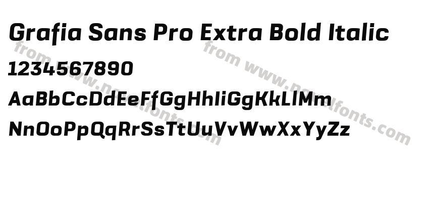 Grafia Sans Pro Extra Bold ItalicPreview