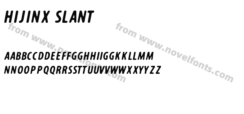 Hijinx SlantPreview
