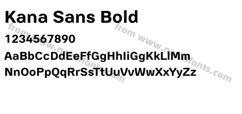 Kana Sans BoldPreview
