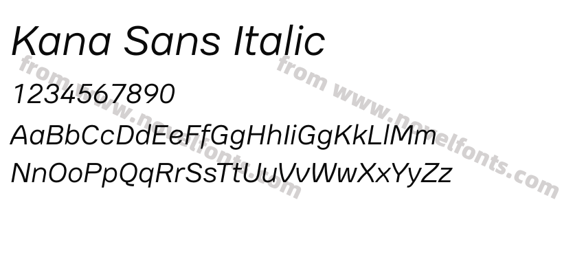 Kana Sans ItalicPreview