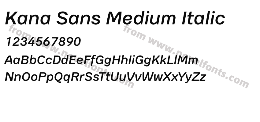 Kana Sans Medium ItalicPreview