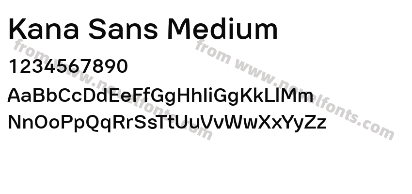 Kana Sans MediumPreview