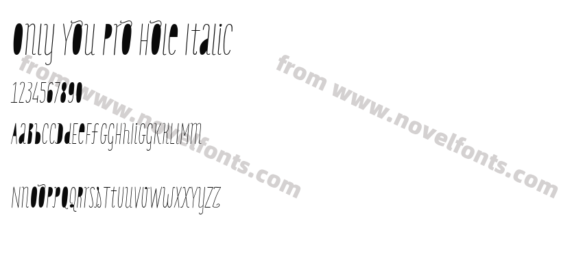 Only You Pro Hole ItalicPreview
