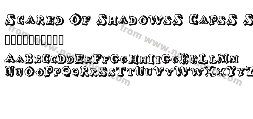 Scared Of ShadowsS CapsS Si BoldPreview