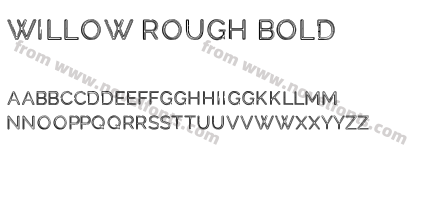 Willow Rough BoldPreview