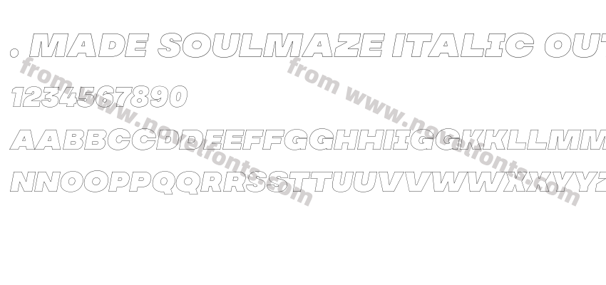 . MADE Soulmaze Italic OutlinePreview