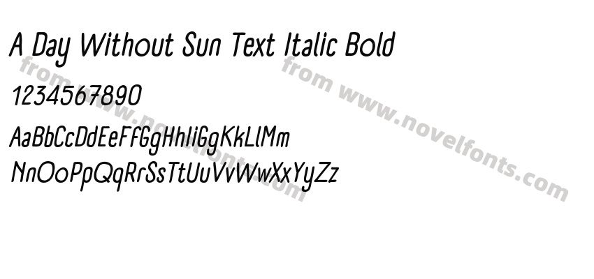 A Day Without Sun Text Italic BoldPreview
