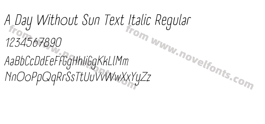 A Day Without Sun Text Italic RegularPreview