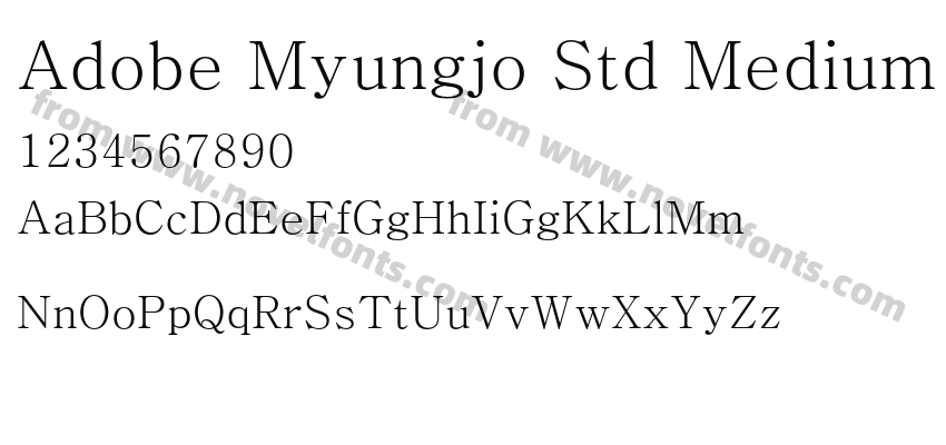 Adobe Myungjo Std MediumPreview