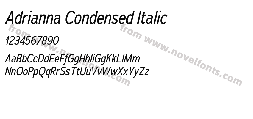 Adrianna Condensed ItalicPreview