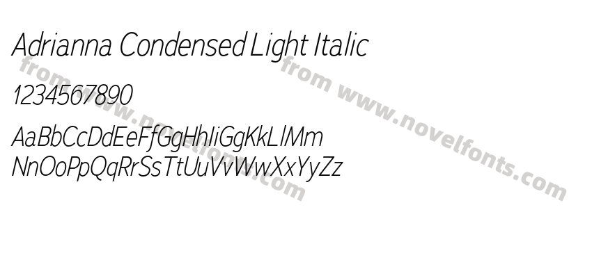 Adrianna Condensed Light ItalicPreview