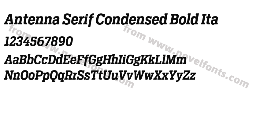 Antenna Serif Condensed Bold ItaPreview