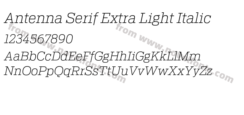 Antenna Serif Extra Light ItalicPreview