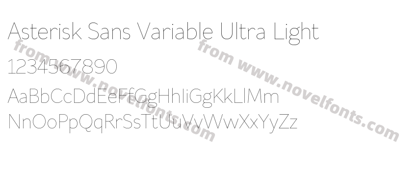 Asterisk Sans Variable Ultra LightPreview