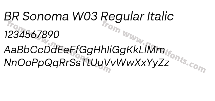 BR Sonoma W03 Regular ItalicPreview