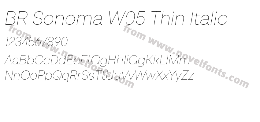 BR Sonoma W05 Thin ItalicPreview