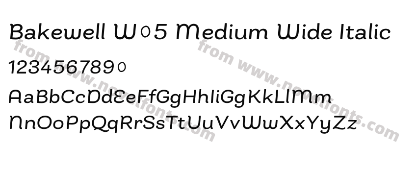 Bakewell W05 Medium Wide ItalicPreview