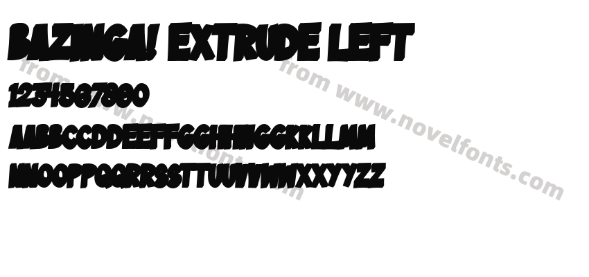 Bazinga! Extrude LeftPreview