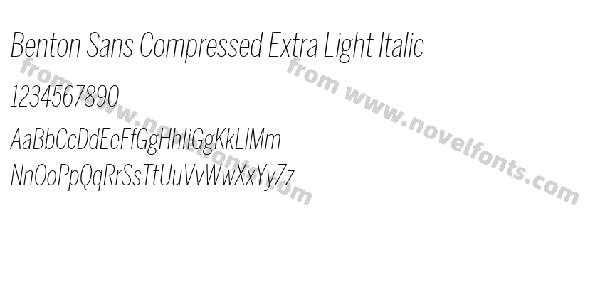 Benton Sans Compressed Extra Light ItalicPreview