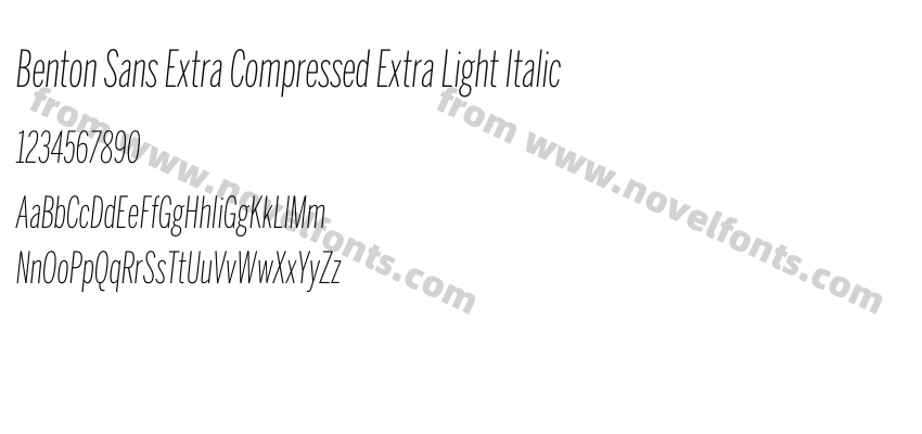 Benton Sans Extra Compressed Extra Light ItalicPreview