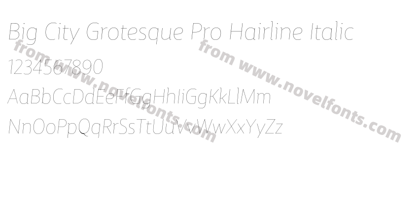 Big City Grotesque Pro Hairline ItalicPreview