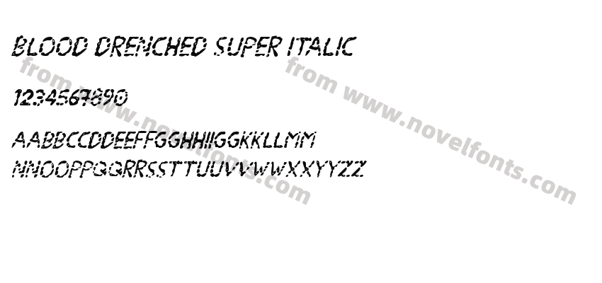 Blood Drenched Super ItalicPreview