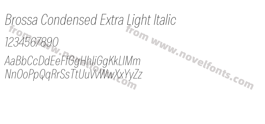 Brossa Condensed Extra Light ItalicPreview