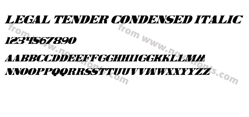 Legal Tender Condensed ItalicPreview